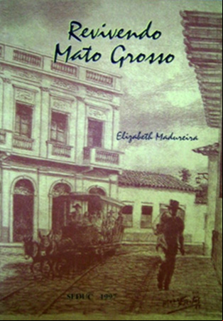 revivendo mato grosso