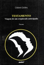 Testamento - Viagem de um crepúsculo antecipado