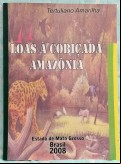 LOAS À COBIÇADA AMAZÔNIA