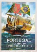 PORTUGAL PARAÍSO DA ARTE E DA CULTURA
